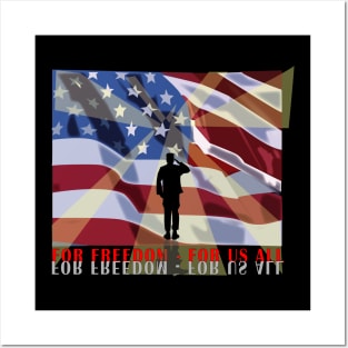 For Freedom - For Us All Posters and Art